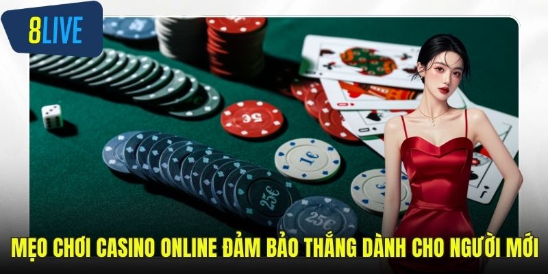 Mẹo chơi casino online